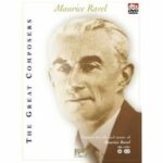 The Great Composers - Maurice Ravel (DVD)