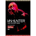 Ian Hunter and the Rant Band - Just Another Night (DVD)