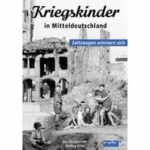 Kriegskinder in Mitteldeutschland (DVD)