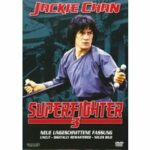 Superfighter 3 - Unsynchronisierte Uncut Szenen sind deutsch untertitelt (DVD)
