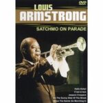 Louis Armstrong - Satchmo on Parade (DVD)