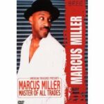 Marcus Miller - Master of All Trades (DVD)