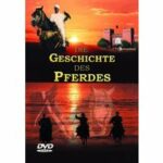 Die Geschichte des Pferdes (DVD)