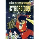 Gefährlicher Countdown für Cyborg 009 (DVD)
