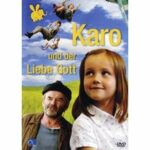 Karo und der Liebe Gott (DVD)