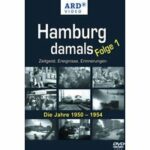 Hamburg damals - Folge 1 - Die Jahre 1950 - 1954 (DVD)