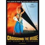 Crossing the Bridge (DVD)