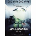 Sovia - Death Hospital (DVD)