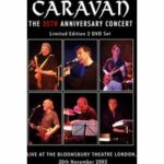 Caravan - The 35th Anniversary Concert - Disc 1 (DVD)