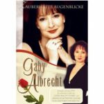 Gaby Albrecht - Zauberhafte Augenblicke (DVD)