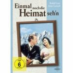 Einmal noch die Heimat seh'n (DVD)