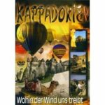 Kappadokien - Wohin der Wind uns treibt (DVD)