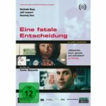 Eine fatale Entscheidung (DVD)