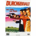 Durchgeknallt - No risk, no fun! (DVD)