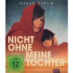 Nicht ohne meine Tochter (Blu-ray)