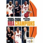 NBA Champions 2005-2006 - Miami Heat - Erstauflage (DVD)