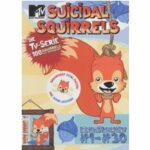 Suicidal Squirrels - Volume 1 (DVD)
