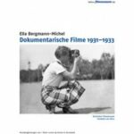 Dokumentarische Filme 1931-1933 (DVD)