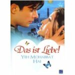 Yeh Mohabbat Hai - Das ist Liebe! (DVD)