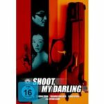 Shoot, My Darling (DVD)