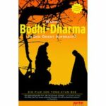 Warum Bodhi-Dharma in den Orient aufbrach (DVD)