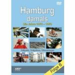 Hamburg damals - Folge 6 - Die Jahre 1975 - 1979 (DVD)