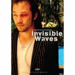 Invisible Waves - Originalfassung mit deutschen Untertiteln (DVD)