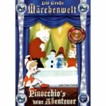 Die große Märchenwelt - Pinocchios neue Abenteuer (DVD)