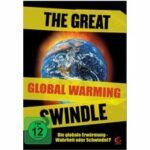 The Great Global Warming Swindle - Der Klima-Schwindel (DVD)