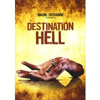 Destination Hell (DVD) 1 Destination Hell (DVD)