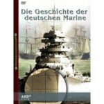 Die Geschichte der deutschen Marine (DVD)