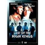 The Last of the High Kings (DVD)