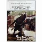 Der weiße Teufel von Arkansas (DVD)