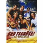 Und tschüss! Auf Mallorca (DVD)