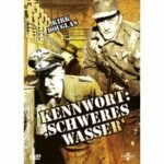Kennwort: Schweres Wasser (DVD)