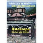 Schätze der Welt - Osteuropa: Kirchen und Klöster (DVD)