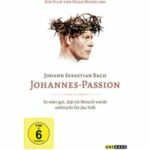 Johann Sebastian Bach - Johannes-Passion (DVD)