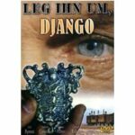 Leg ihn um, Django (DVD)