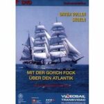 Gorch Fock - Unter vollen Segeln (DVD)