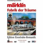 Märklin - Fabrik der Träume (DVD)