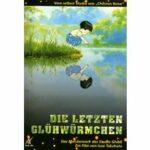 Die letzten Glühwürmchen (Blu-ray)
