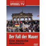 Spiegel TV - Der Fall der Mauer (DVD)