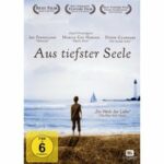 Aus tiefster Seele (DVD)