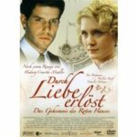 Durch Liebe erlöst (DVD)