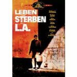 Leben und Sterben in L.A. (Blu-ray)
