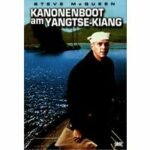 Kanonenboot am Yangtse-Kiang (Blu-ray)