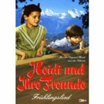 Heidi und ihre Freunde - Frühlingslied (DVD)