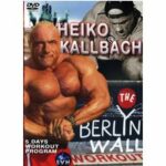 Heiko Kallbach - The Berlin Wall Workout (DVD)