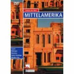 Schätze der Welt - Mittelamerika (DVD)