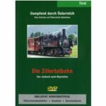 Dampfend durch Österreich - Die Zillertalbahn (DVD)